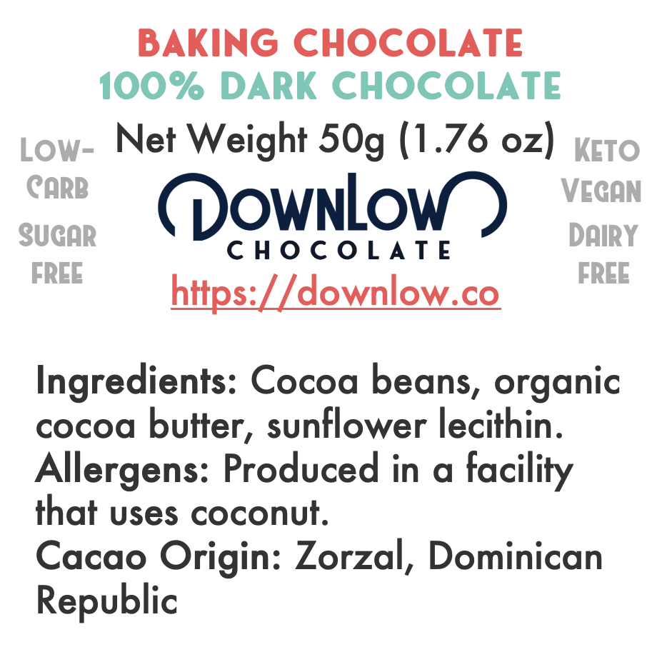 Unsweetened Baking Chocolate Bar: 100% Cacao
